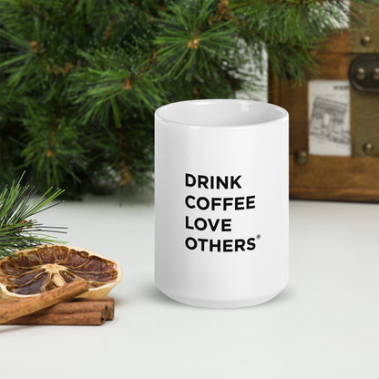 Drink Coffee Love Others mug